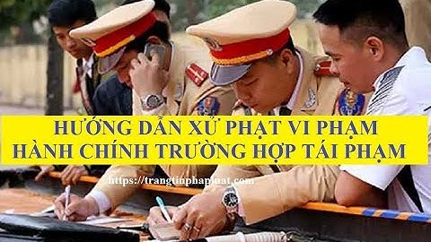 Tái phạm vi phạm hành chính là gì năm 2024