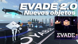 Objetos nuevos de Evade 2.0 (Review completa)