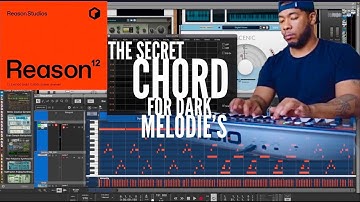 Reason 12 Tutorial | The Secret Chord For Dark Melodies | Reason Studios
