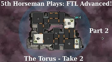 Torus Normal Mode 2 - Season 4 Episode 10 - FTL Advanced Edition