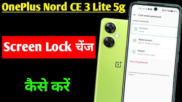 OnePlus Nord CE 3 Lite 5g me screen lock change kaise kare/how to change screen lock OnePlus mobile
