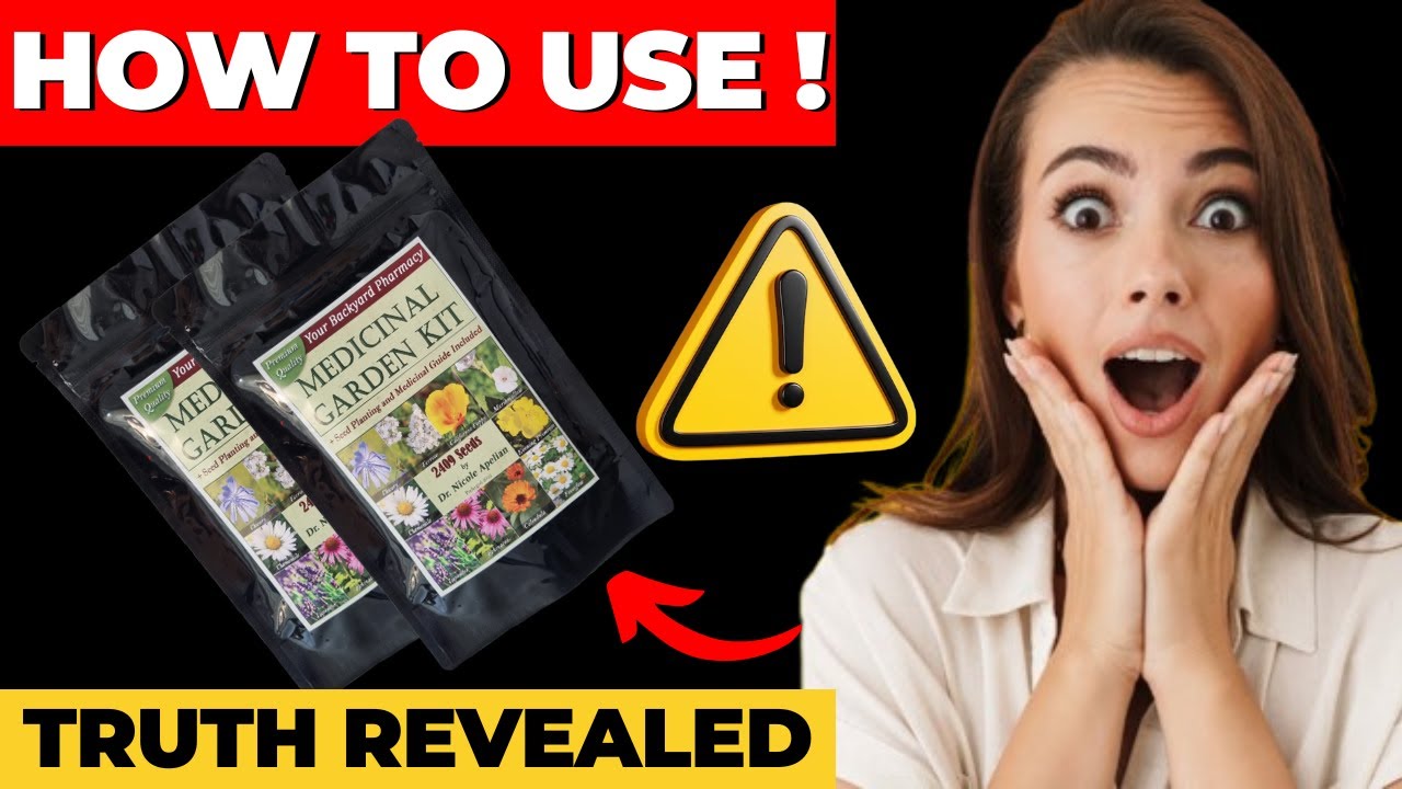 (⚠️🚨ALERT!⚠️)How My Medicinal Garden Kit Transformed My Health and Well being (Medicinal Garden Kit)