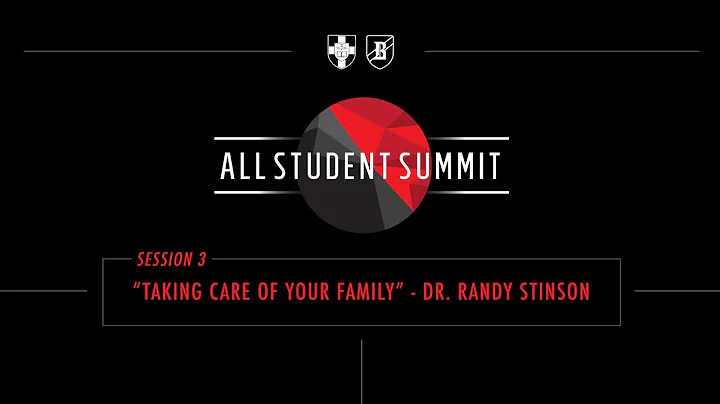 All Student Summit:  Taking Care of Your Family - ...