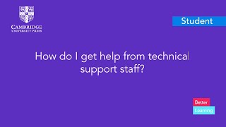 How do I get help from technical support staff?