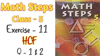 Steps math class 5 solution in hindi chapter 5 exercise - 11|| find HCF by Division method in hindi Wealth