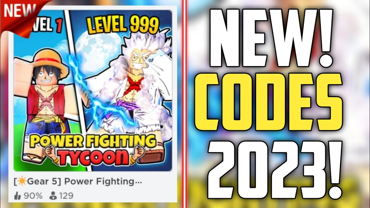 Power Fighting Tycoon Codes For The Entire Year of 2023 [Roblox]