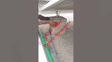 Solar Panels QC | QC of Solar Panels | QC of Solar System Solar System QC | Solar Panel Installation