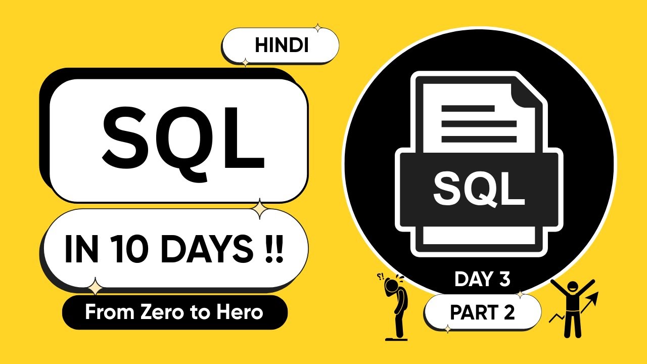 SQL Zero to Hero Day 3 Part 2 | Joins in SQL | Learn SQL in Hindi ...