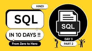 SQL  Zero to Hero Day 3 Part 2 | Joins in SQL | Learn SQL in Hindi |