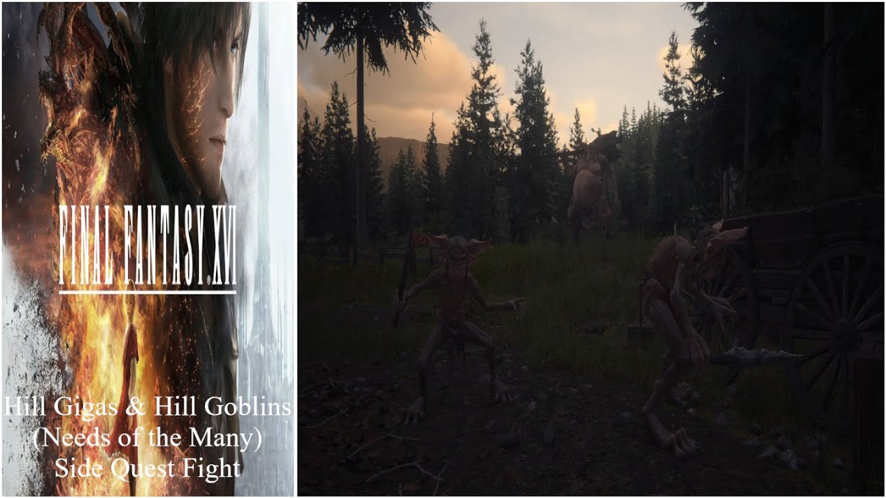 Final Fantasy XVI - Hill Gigas & Hill Goblins (Needs of the Many) Side-Quest Fight