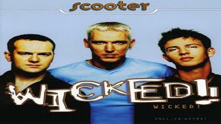 Scooter - Wicked Introduction
