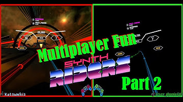 Synth Riders VR | Multiplayer Fun | PART 2 | Multiplayer Gameplay