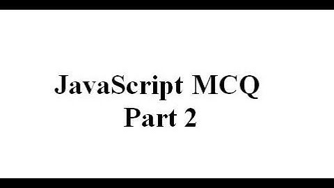 JavaScript MCQ Part 2