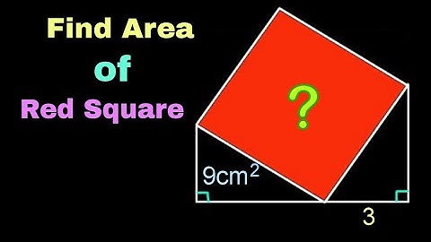 Find Area of the Red Square ? | Geometry Olympiad Problems