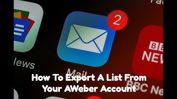 How To Export A List Out Of Your AWeber Account