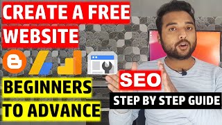 Create a Free Website on Blogger from Beginner to Advance in Hindi (Full Tutorial For Beginners )