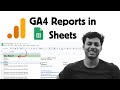 How to Pull Data from GA4 to Google Sheets | Easy GA4 Magic Reports Tutorial