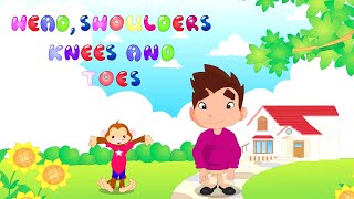 Head Shoulders Knees And Toes Song For Kids