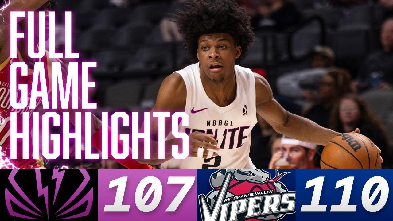 Rio Grande Valley Vipers vs. G League Ignite Game Highlights YouTube