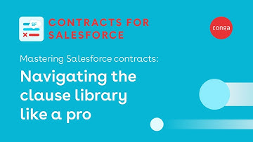 Mastering Salesforce contracts: navigating the clause library like a pro