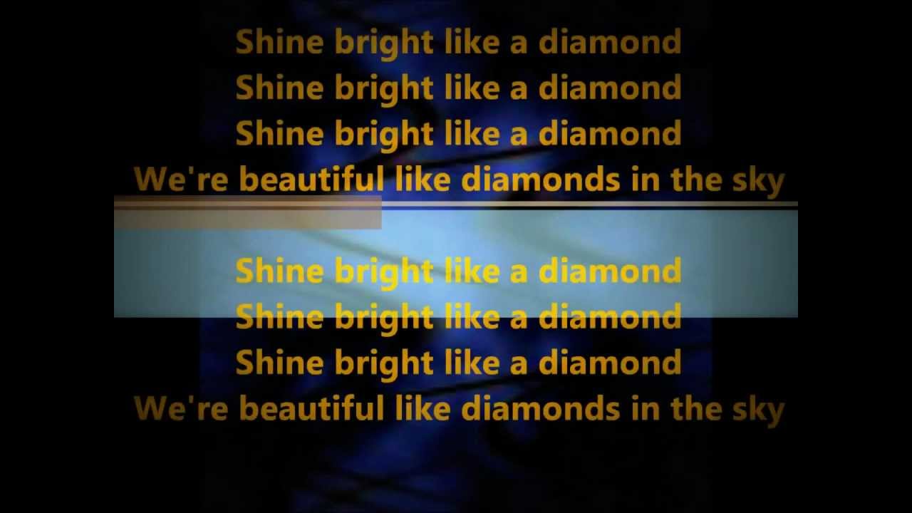 Rihanna - Diamonds lyrics - YouTube