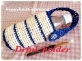 かぎ針で編むﾍﾟｯﾄﾎﾞﾄﾙﾎﾙﾀﾞｰ（drink　holder）の編み方☆Crochet☆鉤針入門