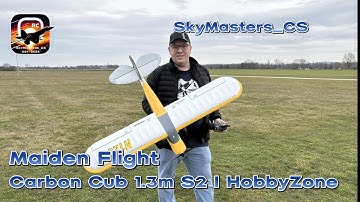 HobbyZone "Carbon Cub 1.3m S2" - Maiden Flight - English Subs - 4K - SkyMasters_CS
