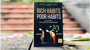 [Sách nói full] Rich Habits Poor Habits - Sự khác biệt giữa người giàu và người nghèo
