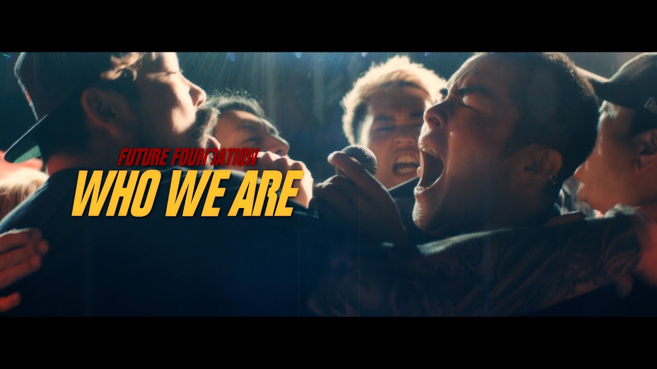 Watch FUTURE FOUNDATION - WHO WE ARE (Official Video) on YouTube Watch FUTURE FOUNDATION - WHO WE ARE (Official Video) on YouTube