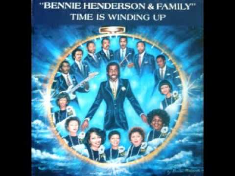Bennie Henderson & Family "God Is All You Need" (1986)