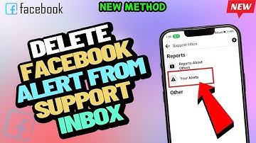 How to Delete Facebook Alert from Support inbox 2024 | Support inbox How to remove alerts?