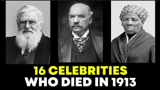 The Top 16 Shocking Celebrity Deaths In 1913 That Shook Hollywood to Its Core!