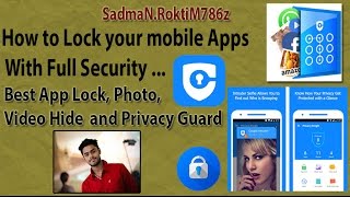 How to Lock your mobile Apps With Full Security _, App Lock, Photo, Video Hide and Privacy Guard screenshot 3