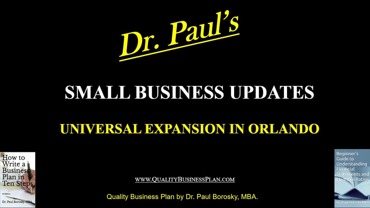 Small Businesses WIN with Universal's Epic Universe Expansion in Orlando! By Dr. Paul Borosky, MBA.