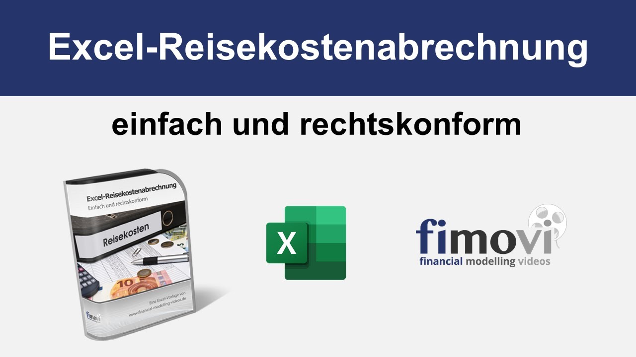 Update Excel Reisekostenabrechnung (einfach, flexibel und rechtskonform)