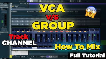 GROUP vs VCA Tracks Explained in Cubase Pro | Cubase Skills: VCA Faders | How to Mix with VCA Faders