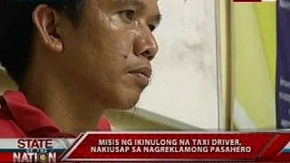 Sona Sona Misis Ng Ikinulong Na Taxi Driver Nakiusap Sa Nagreklamong Pasahero
