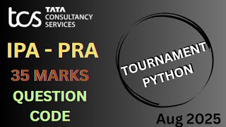 🚀 TCS Xplore – IPA | CPA | PRA – 19 August 2025 (Python – 35 Marks Coding Question) #tcspra #python