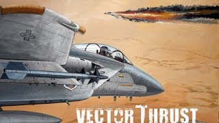 Vector Thrust Campaign Episode #8--Night Life!!!