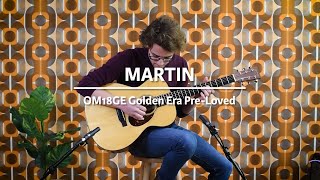Martin OM18GE Golden Era played by Maarten Dispa | Demo @ The Fellowship of Acoustics