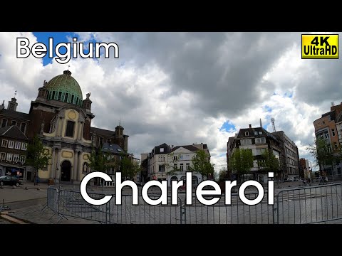 Visit Charleroi -  a short City Walk (Belgium, 4k)