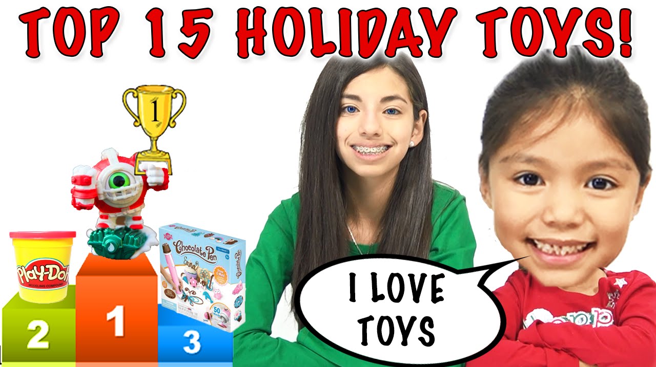 Top 15 Toys of the year KidToyTesters YouTube