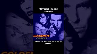 GoldenEye N64 OST - Caverns Remake #music #nintendo #jamesbond #goldeneyen64 #ost #videogames