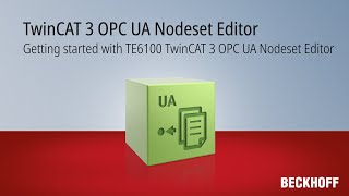 Tutorial: Getting started with TE6100 TwinCAT 3 OPC UA Nodeset Editor Net Worth