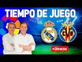 Directo del Real Madrid 4-1 Villarreal en Tiempo de Juego COPE image