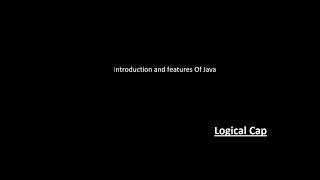 Lecture 1 Introduction and features of java