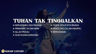 Download lagu Tuhan Tak Tinggalkan (Mix Lirik) Tuhan tak biarkan Meskipun di saat di titik terendahku