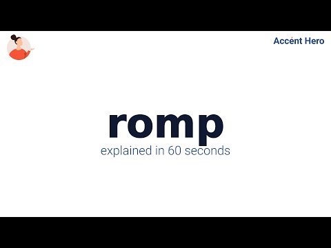 ROMP - Meaning and Pronunciation