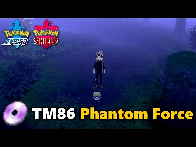 Phantom Force TM Location (TM151) and Pokemon That Learn It