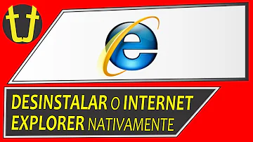 O que acontece se excluir o Internet Explorer?
